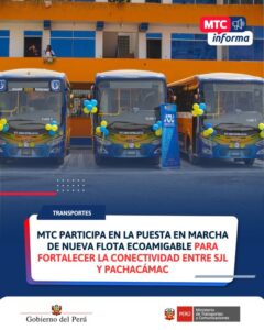 Renovación urbana en marcha: MTC y ATU suman nueva flota de buses ecoamigables para elevar la calidad del transporte en Lima