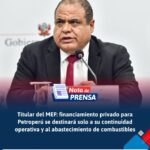 Petroperú: El MEF activa «blindaje internacional» para asegurar combustible sin tocar el Tesoro Público